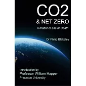 CO2 & Net Zero: A Matter of Life or Death