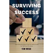 Surviving Success