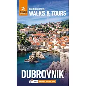 Rough Guides Walks and Tours Dubrovnik: Top 11 Itineraries for Your Trip: Travel Guide with eBook