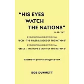 His Eyes Watch the Nations