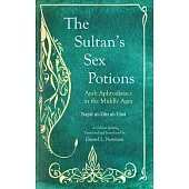 The Sultan’s Sex Potions