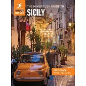 The Mini Rough Guide to Sicily: Travel Guide with eBook