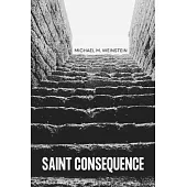 Saint Consequence