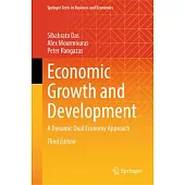 Economic Growth and Development: A Dynamic Dual Economy Approach