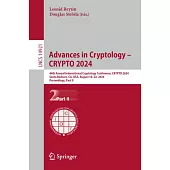 Advances in Cryptology - Crypto 2024: 44th Annual International Cryptology Conference, Crypto 2024, Santa Barbara, Ca, Usa, August 18-22, 2024, Procee