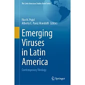 Emerging Viruses in Latin America: Contemporary Virology