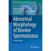 Abnormal Morphology of Bovine Spermatozoa