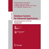 Database Systems for Advanced Applications: 29th International Conference, Dasfaa 2024, Gifu, Japan, July 2-5, 2024, Proceedings, Part I