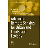 Advanced Remote Sensing for Urban and Landscape Ecology