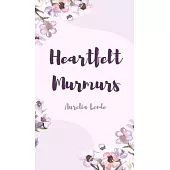 Heartfelt Murmurs