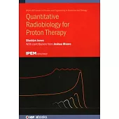 Quantitative Radiobiology for Proton Therapy
