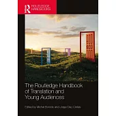 The Routledge Handbook of Translation and Young Audiences