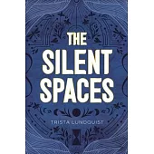 The Silent Spaces