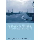 The Edinburgh Companion to Twentieth-Century Literatures in English