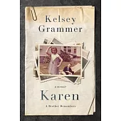 Karen: A Memoir