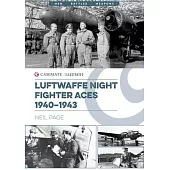 Luftwaffe Night Fighter Aces 1940-43