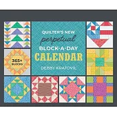 Quilter’s New Perpetual Block-A-Day Calendar