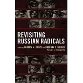 Revisiting Russian Radicals