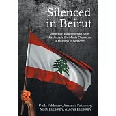 Silenced in Beirut: American Businessman Amer Fakhoury’s Six-Month Ordeal as a Hostage in Lebanon