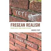 Fregean Realism: Frodo Lives! and Other Fictions