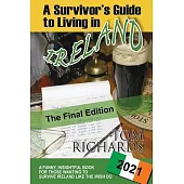 A Survivor’s Guide to Living in Ireland