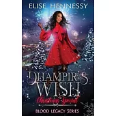 Dhampir’s Wish: Blood Legacy Series Christmas Special