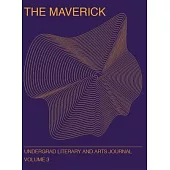 The Maverick: Volume Three