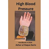 Essential High Blood Pressure Handbook in 2024