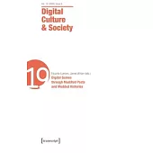 Digital Culture & Society (Dcs): Vol. 10, Issue 2/2024 - Digital Games Through Muddled Pasts and Modded Histories