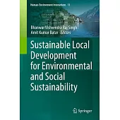 Sustainable Local Development for Environmental and Social Sustainability