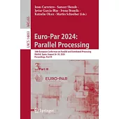 Euro-Par 2024: Parallel Processing: 30th European Conference on Parallel and Distributed Processing, Madrid, Spain, August 26-30, 2024, Proceedings, P