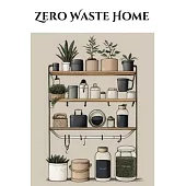 Zero Waste Home