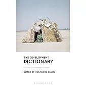 The Development Dictionary: A Guide to Knowledge as Power