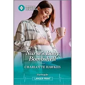 Nurse’s Baby Bombshell