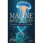 Marine Biotechnology: Studies and Applications