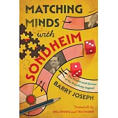 Matching Minds with Sondheim: The Puzzles and Games of the Broadway Master