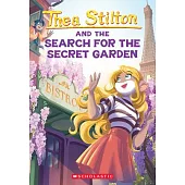 The Search for the Secret Garden (Thea Stilton #38)