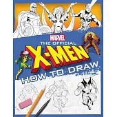 The Official X-Men How to Draw
