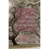 Poetry Field Guide to Berkeley