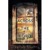 Across the Ford: A Story of Forgiveness