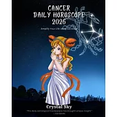 Cancer Daily Horoscope 2026: Amplify Your Life Using Astrology
