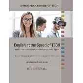 English at the Speed of Tech: Effective Communication for Global Tech