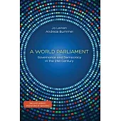A World Parliament: Governance and Democracy in the 21st Century