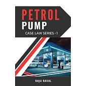 Petrol Pump Case Law Series - 1