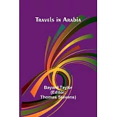 Travels in Arabia