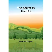 The secret in the hill