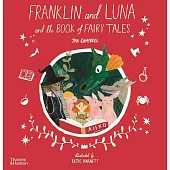 Franklin and Luna and the Book of Fairy Tales