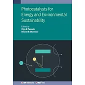 Photocatalysts for Energy and Environmental Sustainability