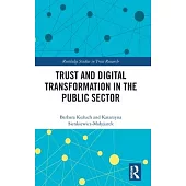 Trust and Digital Transformation in the Public Sector