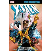 X-Men Epic Collection: Mutant Genesis [New Printing 2]